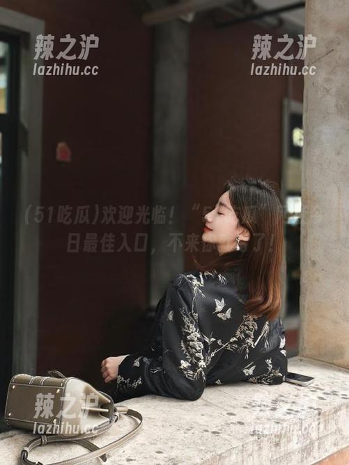 欢迎光临！“51吃瓜”网址今日最佳入口，不来你就亏了！